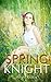 Spring Knight