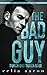 The Bad Guy – Durch und durch böse (German Edition)