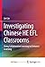 Investigating Chinese HE EFL Classrooms: Using Collaborative Learning to Enhance Learning