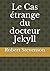 Le Cas étrange du docteur Jekyll (French Edition)