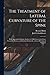 The Treatment of Lateral Curvature of the Spine: With Appendix Giving an Analysis of 1000 Consecutive Cases Treated by Posture and Exercise Exclusively, Without Mechanical Supports