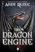 The Dragon Engine (The Dragon Engines Book 1)