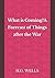 What is Coming? A Forecast of Things after the War