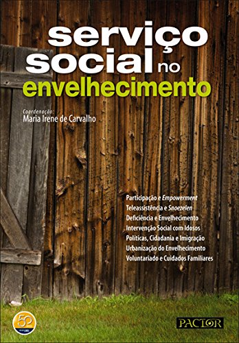 Serviço Social no Envelhecimento (Portuguese Edition)