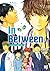 In Between～迷わず、彷徨う者～ (バーズコミックス)