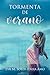 Tormenta de verano (Spanish Edition)