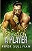 To Catch A Player (Small Town Protectors)