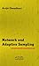 Network and Adaptive Sampling