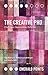 The Creative PhD: Challenges, Opportunities, Reflection (Emerald Points)
