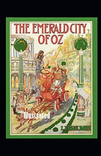 The Emerald City of Oz Illustrated