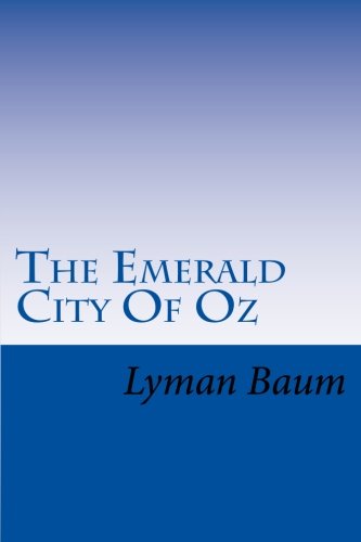 The Emerald City Of Oz