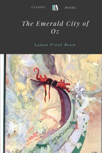 The Emerald City of Oz by Lyman Frank Baum