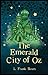 The Emerald City of Oz