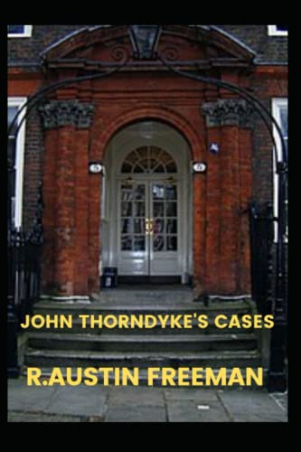 JOHN THORNDYKE'S CASES