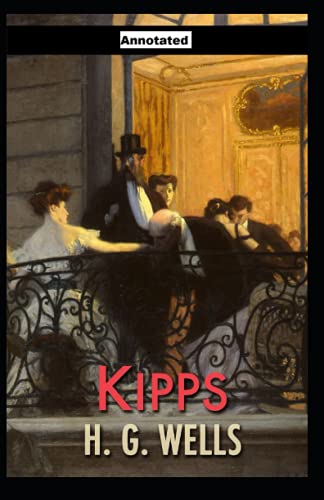 Kipps Annotated