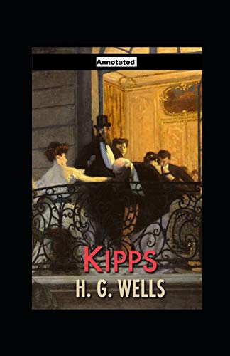 Kipps Annotated