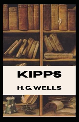 Kipps Annotated
