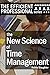 The New Science of Time Management: Why Emotional Awareness Matters Most for Control of Your Schedule (The Efficient Professional Series)