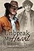 Unbreak My Heart: Unbreak My Heart, book 1