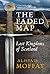 The Faded Map: Lost Kingdoms of Scotland