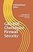 Gaia R80 Checkpoint Firewall Security: Hand Book of Firewall Network Security