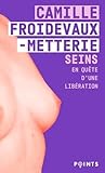Seins: En quête d...