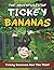Adventures Of Tickey Bananas: Tickey Bananas and the thief: Funny Adventurous monkey story book for kids and toddlers