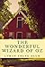 The Wonderful Wizard of Oz (Annotated): 2020 New Edition (The Oz Books)