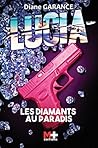 Lucia: Les diaman...