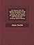 An Inquiry Into the Nature and Causes of the Wealth of Nations. with a Comm. by the Author of 'england and America' (E.G. Wakefield). - Primary Source Edition