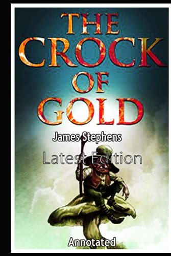 The Crock of Gold Annotated