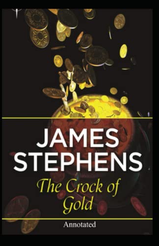 The Crock of Gold Annotated