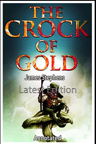 The Crock of Gold Annotated