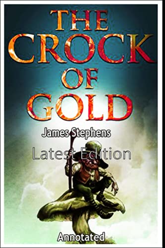 The Crock of Gold Annotated