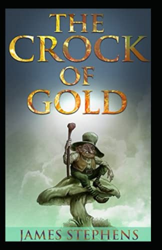 The Crock of Gold Annotated