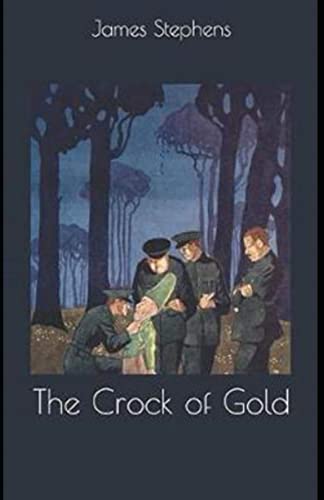 The Crock of Gold Annotated