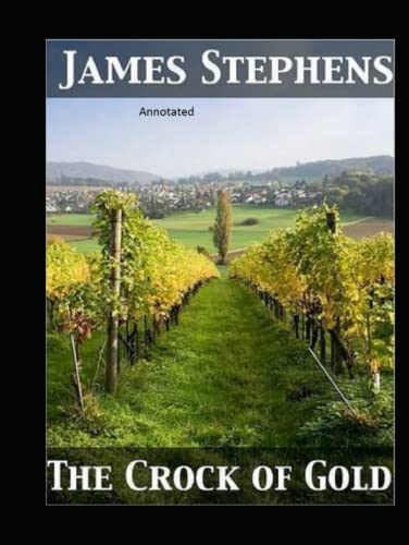 The Crock of Gold Annotated