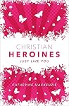 Christian Heroine...