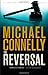 The Reversal (The Lincoln Lawyer, #3; Harry Bosch Universe, #21)
