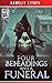 Four Beheadings and a Funeral (The Good Guys, #9)