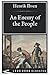An Enemy of the People: Long Road Classics Collection - Complete Text