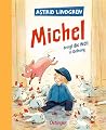 Michel bringt die...