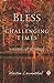 To Bless in Challenging Times: A Season of Blessings