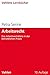 Arbeitsrecht: Das Arbeitsverhältnis in der betrieblichen Praxis