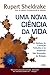 Uma Nova Ciência da Vida (Portuguese Edition)