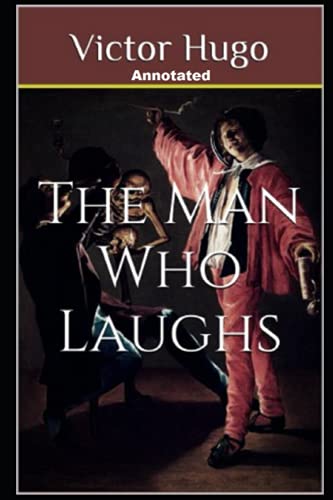 The Man Who Laughs Annotated