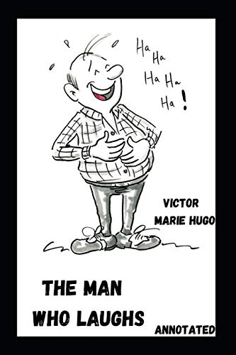The Man Who Laughs Annotated