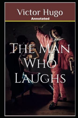 The Man Who Laughs Annotated