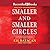 Smaller and Smaller Circles