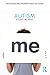 Autism (The Routledge Series Integrating Science and Culture)
